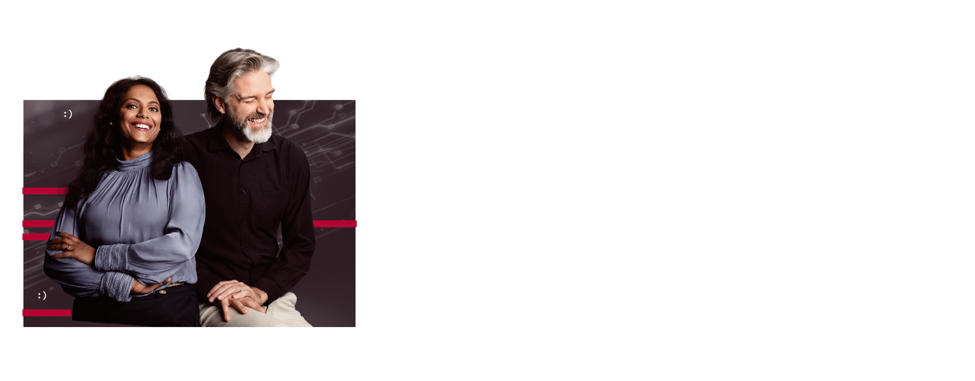 A woman with long black hair and a man with slightly gray hair laugh heartily. In the background are technical elements from software development.
