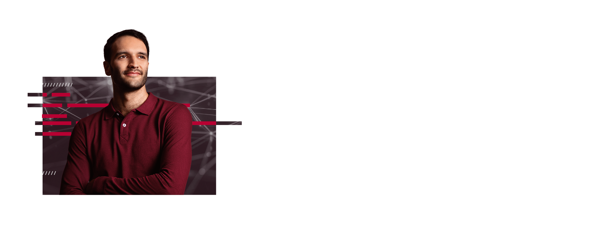 A Vector employee stands with his arms crossed in front of an abstract, technical background. The image conveys satisfaction and pride in the work.